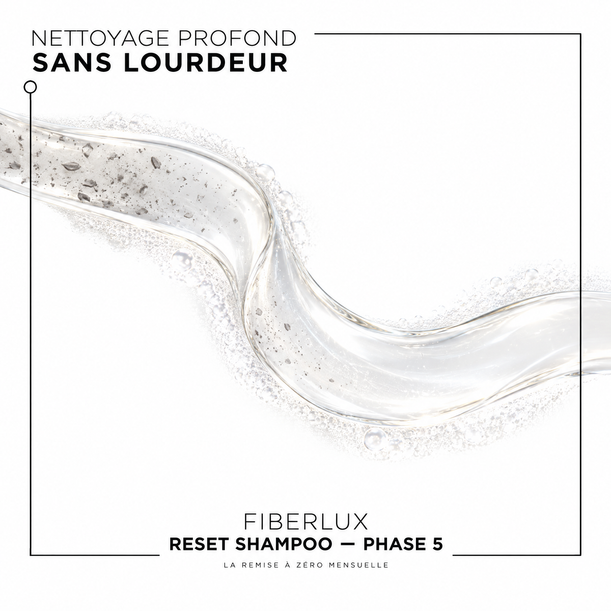 FIBERLUX Reset Shampoo — المرحلة 5